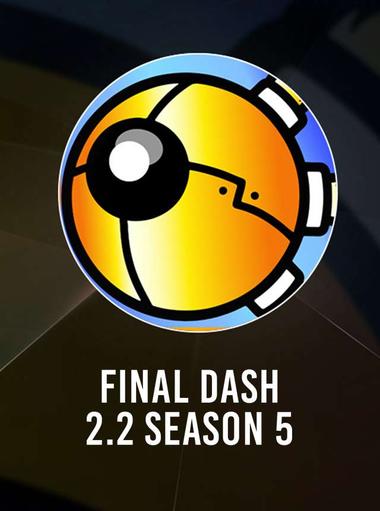 Final Dash 2.2 Season 5