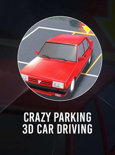 Crazy Parking: 3D Car Driving