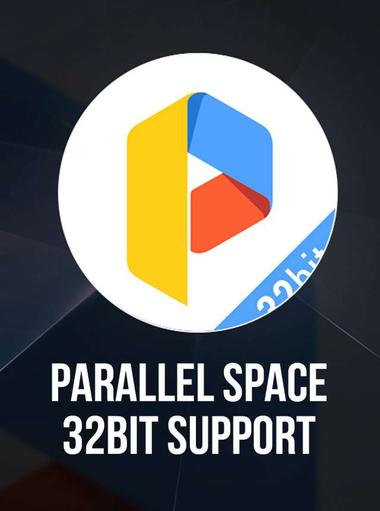 Parallel Space - 32bit Support