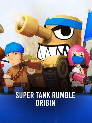 Super Tank Rumble: Origin