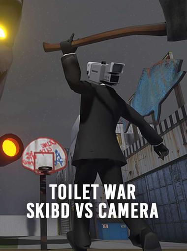 Toilet War: Skibd vs Camera