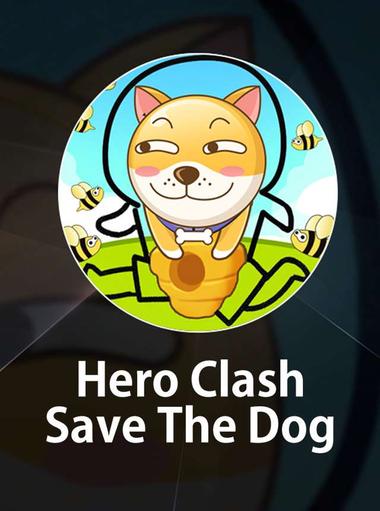 Hero Clash: Save The Dog