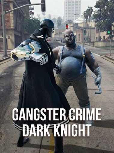 Gangster Crime: Dark Knight
