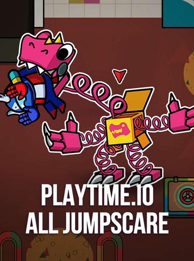 PlayTime.io: All Jumpscare