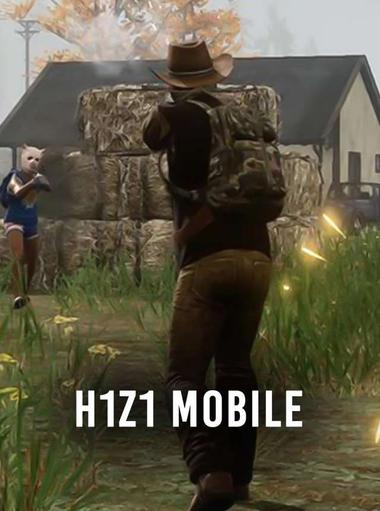 H1Z1 Mobile