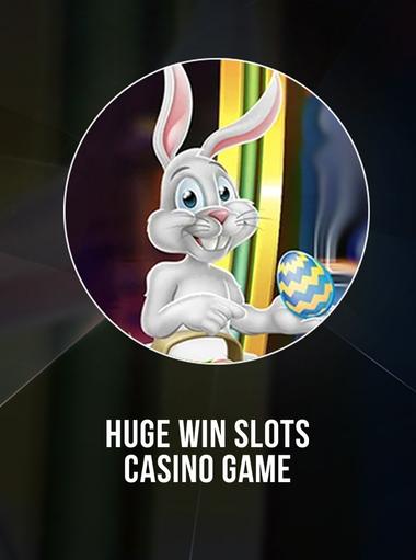 Huge Win Slots - Casino Game