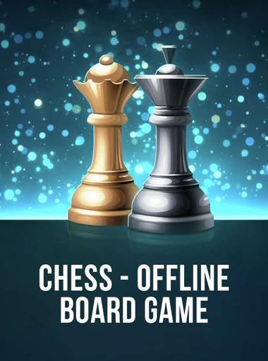Chess - Offline Board Game