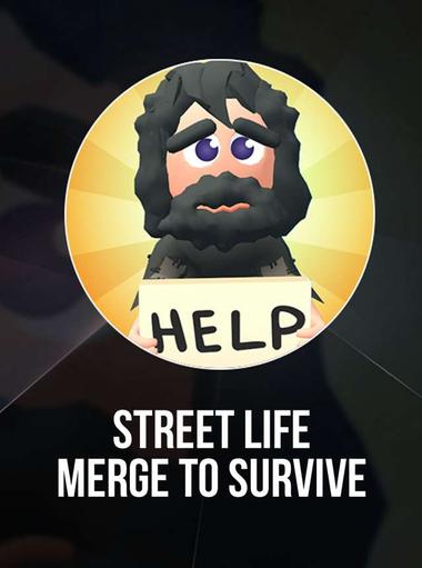 Street Life: Merge to Survive