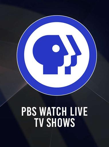 PBS: Watch Live TV Shows