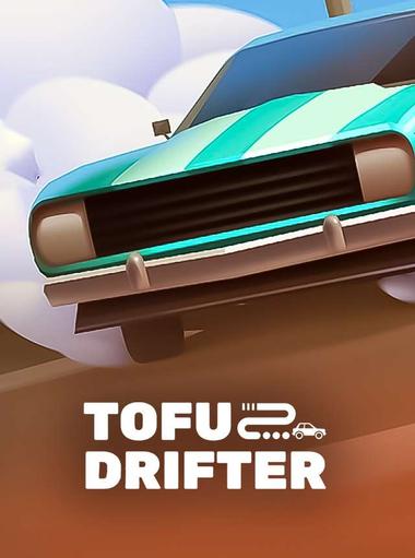 Tofu Drifter