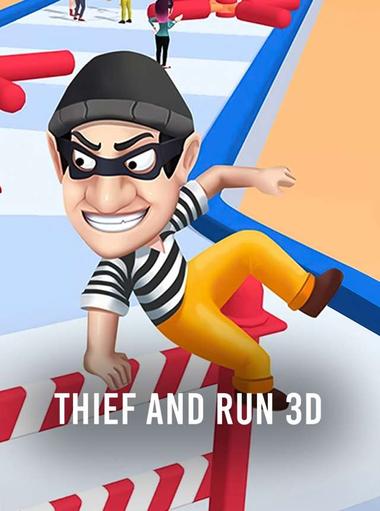 Thief and Run 3D