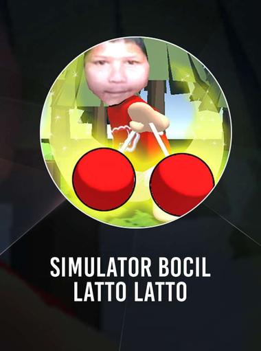 Simulator Bocil Latto Latto