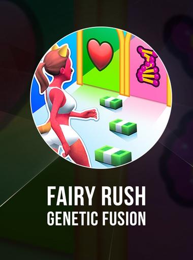 Fairy Rush: Genetic Fusion