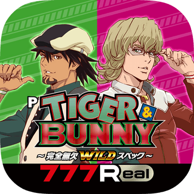 [777Real]P TIGER ＆ BUNNY
