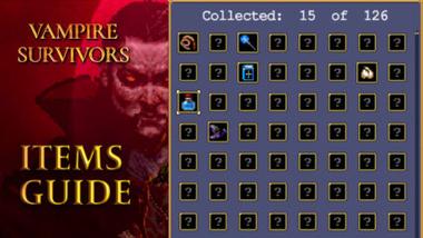 Vampire Survivors Items Guide &#8211; Evolutions, Combos, Passives and Weapons Explained