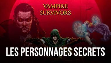 Vampire Survivors – Tous les Personnages Secrets et Comment les Débloquer