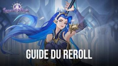 Le Guide du Reroll dans Legend of Almia: Idle RPG &#8211; Comment Obtenir les Meilleurs Héros dès le Début du Jeu