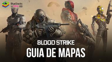 Guia de Mapas do Blood Strike &#8211; Conheça Todos os Locais Táticos