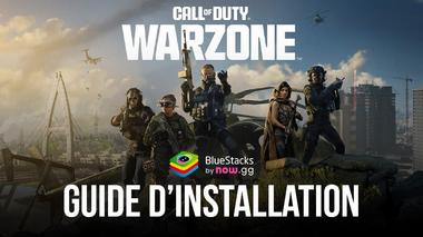 Comment Installer et Jouer à Call of Duty®: Warzone™ Mobile sur PC avec BlueStacks