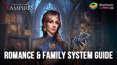 Game of Vampires: Twilight Sun &#8211; Overview of the Marriage and Family System