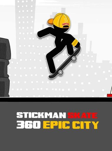 Stickman Skate : 360 Epic City