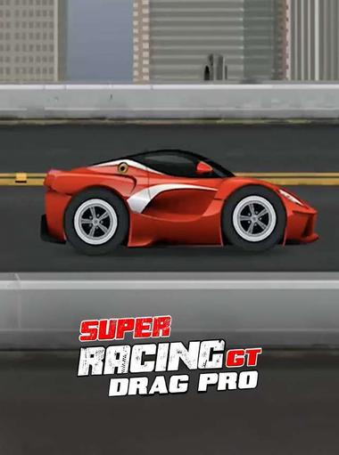 Super Racing GT : Drag Pro