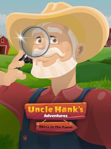 Uncle Hank's Adventures | Mess In The Farm