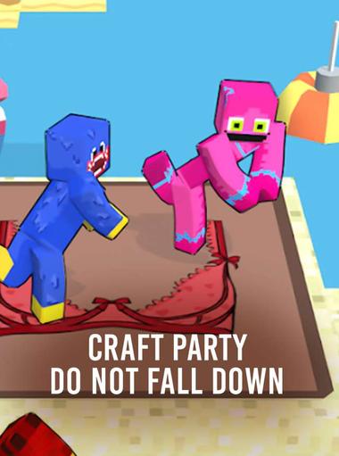 Craft Party: Do not fall down