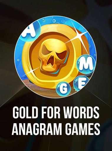 Gold for words: anagram games