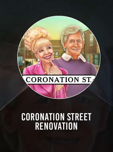 Coronation Street: Renovation