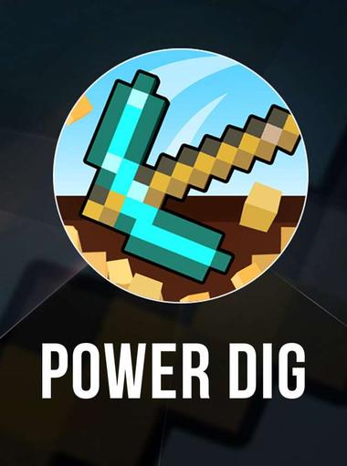 Power Dig