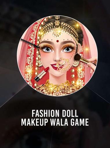 Fashion Doll: Makeup Wala Game