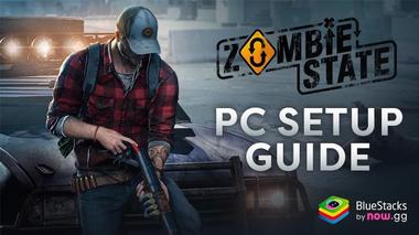 How to Play Zombie State: Roguelike FPS on PC with BlueStacks