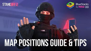 Mastering Map Positioning in Standoff 2 on PC &#8211; Essential Defense Strategies
